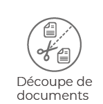 Découpe de documents